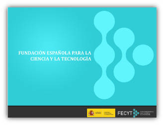 Ponencia de FECYT - Fundacin Espaola para la Ciencia y la Tecnologa