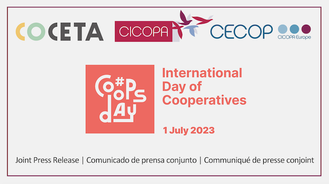 Llamamiento COCETA, CECOP y CICOPA de cara al Día Internacional de las Cooperativas 2023